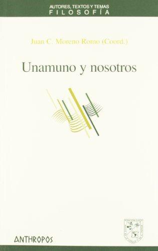 Unamuno Y Nosotros