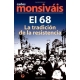 68 la tradición de la resistencia, El