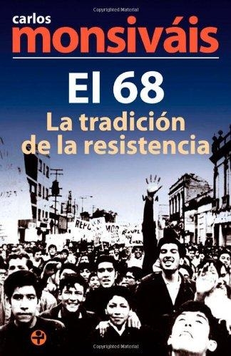 68 la tradición de la resistencia, El