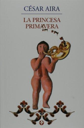 Princesa Primavera, La