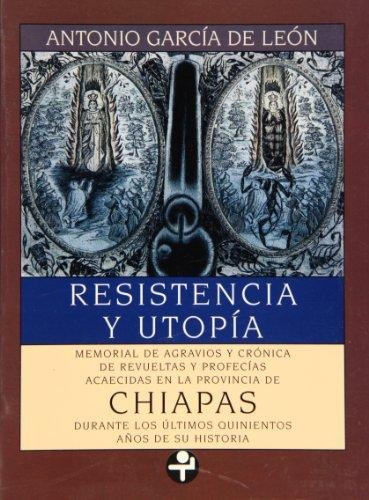 Resistencia y utopía