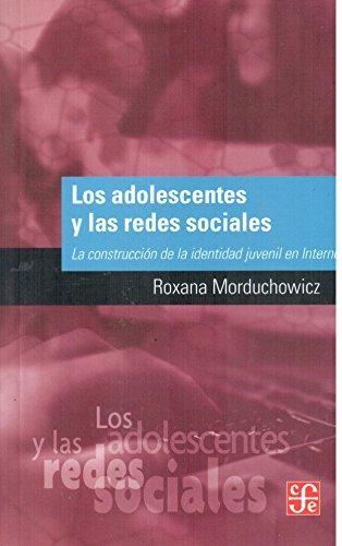 Adolescentes y las redes sociales, Los