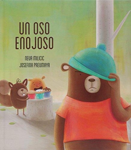 Oso enojoso, Un