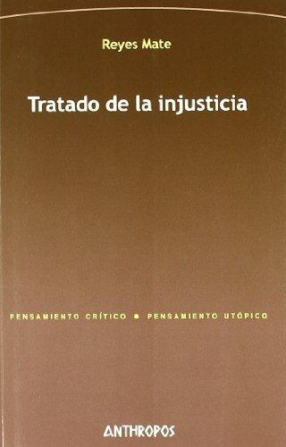 Tratado De La Injusticia