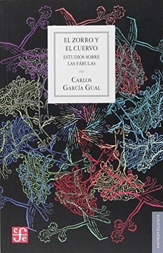 Zorro y el cuervo, El. Estudios sobre las fábulas