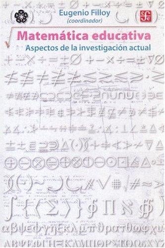 Matemática educativa. Aspectos de la investigación actual