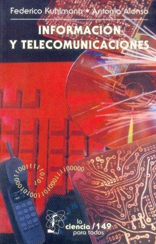 Información y telecomunicaciones