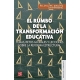 Rumbo de la transformación educativa, El. Temas, retos globales y lecciones sobre la reforma