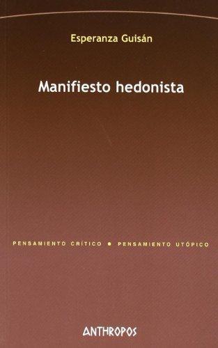 Manifiesto Hedonista (2A.Ed)