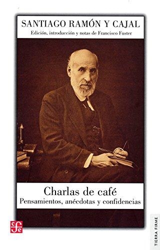 Charlas de café: Pensamientos, anécdotas y confidencias