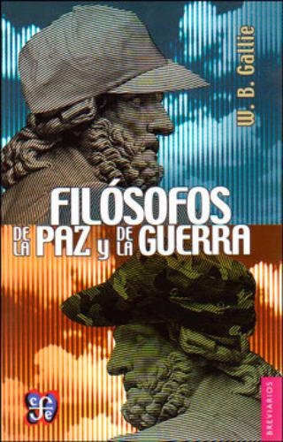 Filósofos de la paz y de la guerra : Kant, Clausewitz, Marx, Engels y Tolstoi
