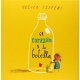 Corazón y la botella, El