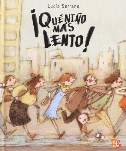¡Qué niño más lento!