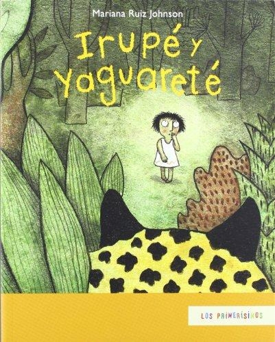 Irupé y Yaguareté