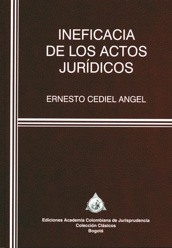 Ineficacia De Los Actos Juridicos