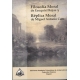 Filosofia Moral De Ezequiel Rojas Y Replica Moral De Miguel Antonio Caro