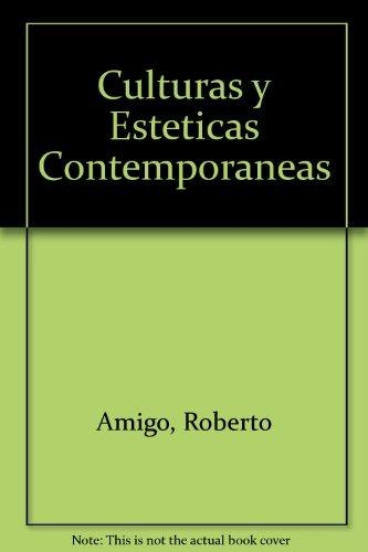 Culturas Y Esteticas Contemporaneas