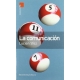 Comunicacion, La