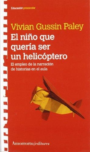 Niño Que Queria Ser Un Helicoptero, El