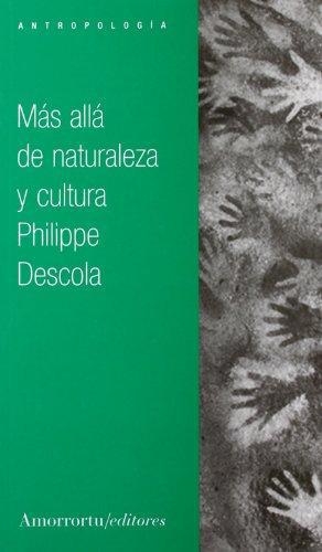 Mas Alla De Naturaleza Y Cultura