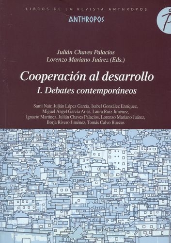 Cooperacion Al Desarrollo (I) Debates Contemporaneos