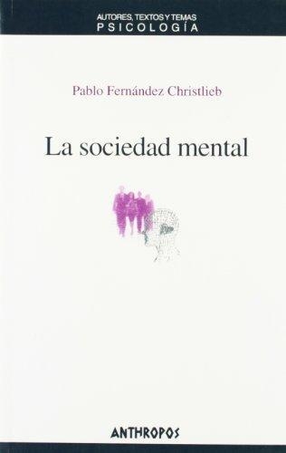 Sociedad Mental, La