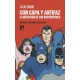 Con Capa Y Antifaz La Ideologia De Los Superheroes