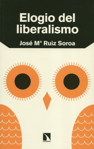 Elogio Del Liberalismo