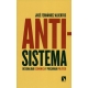 Antisistema. Desigualdad Economica Y Precariado Politico