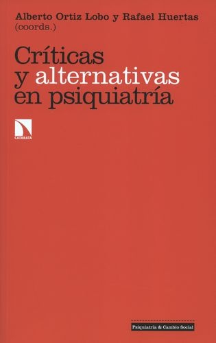 Criticas Y Alternativas En Psiquiatria