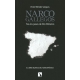 Narcogallegos Tras Los Pasos De Sito Miñanco