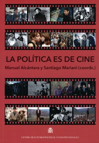 Politica Es De Cine, La