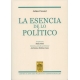 Esencia De Lo Politico, La