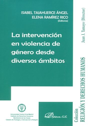 Intervencion En Violencia De Genero Desde Diversos Ambitos, La