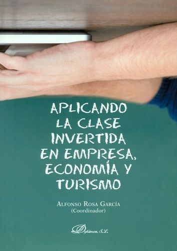 Aplicando La Clase Invertida En Empresa Economia Y Turismo