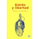 Estres Y Libertad