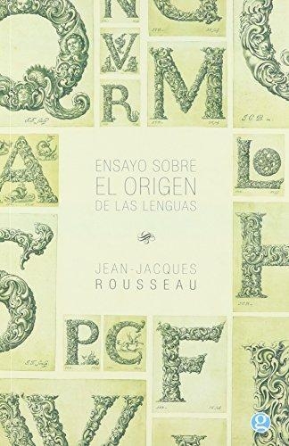 Ensayo Sobre El Origen De Las Lenguas