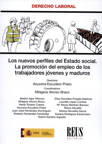 Nuevos Perfiles Del Estado Social La Promocion Del Empleo De Los Trabajadores Jovenes Y Maduros, Los