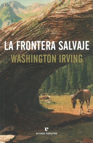 Frontera Salvaje, La