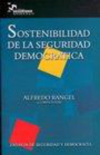 Sostenibilidad De La Seguridad Democratica