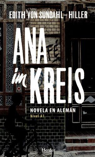 Ana Im Kreis Novela En Aleman Nivel A1