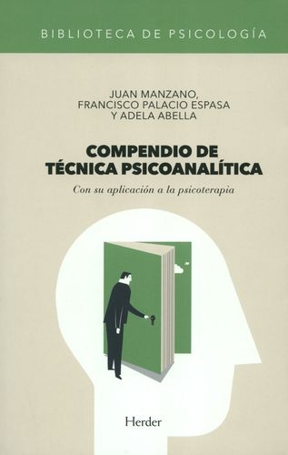 Compendio De Tecnica Psicoanalitica Con Su Aplicacion A La Psicoterapia