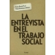 Entrevista En El Trabajo Social. La