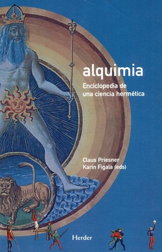 Alquimia (2ª Ed) Enciclopedia De Una Ciencia Hermetica