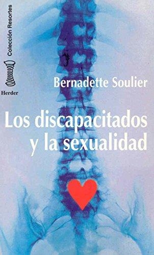 Discapacitados Y La Sexualidad, Los