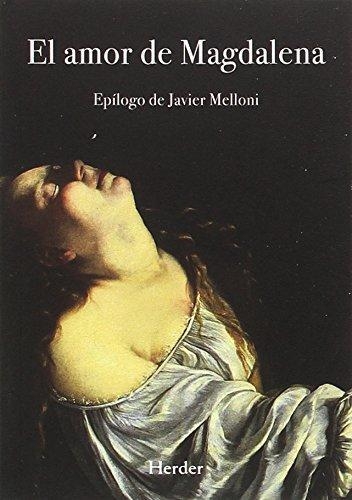 Amor De Magdalena (2ª Ed), El
