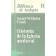 Historia De La Iglesia Medieval