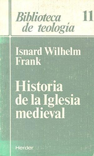 Historia De La Iglesia Medieval