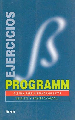 Programm Ejercicios. Aleman Para Hispanohablantes