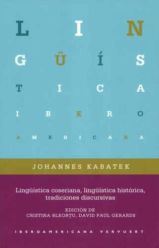 Linguistica Coseriana Linguistica Historica Tradiciones Discursivas